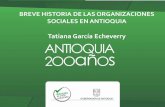 Tatiana García Echeverry - Federación Antioqueña de Ongfaong.org/wp-content/uploads/2013/07/Ponencia-Bicentenario.pdf · por el desarrollo social de la región. ... contribuye