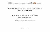 XXVII Curso de Capacitación en Folklore YANTA MINKAY DE …centrocultural.unmsm.edu.pe/wp-content/uploads/2019/02/... · descendientes de los Chankas. La escena se inicia en la Laguna