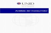 Análisis del Consumidor - UNID · NÁLISIS DEL CONSUMIDOR 6 7.4 Modelos de toma de decisión Como se ha visto en las sesiones anteriores la toma de decisiones puede estar condicionadpor