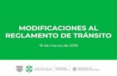 REGLAMENTO DE TRÁNSITO MODIFICACIONES AL...FOTOCÍVICAS El reglamento cambia de “Reglamento de Tránsito del Distrito Federal” a “Reglamento de Tránsito de la Ciudad de México”