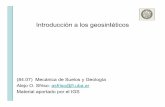 Introducción a los geosintéticosmaterias.fi.uba.ar/6408/310 Geosinteticos.pdf · 2017-11-10 · Geotextiles Geosintéticos permeables compuestos únicamente de materiales textiles