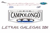 BIOGRAFIA LOIS PEREIRO 1 - Galiciacentros.edu.xunta.es/ceipcampolongo/Archivos/ENL... · ta para un novo himno galego, con música de Siniestro Total e baseado no poema Gali-cia,