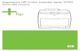 Impresora HP Color LaserJet serie 2700 · Impresora HP Color LaserJet 2700 Impresora HP Color LaserJet 2700n Imprime hasta 20 páginas por minuto (ppm) de soportes de impresión tamaño