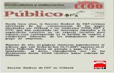  · O ,es MADRID 50 Desde hace años, la Sección Sindical de CGT venimos advirtiendo de las consecuencias de los pagos efectuados por Citibank a los sindicatos CCOO, UGT y FITC,