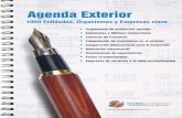 Agenda Exterior. 1000 Entidades, Organismos y Empresas clave · 2013-10-21 · Agenda Exterior 1000 Entidades, Organismos y Empresas clave • Organismos de promoción exterior •