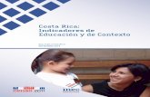 Costa Rica: Indicadores de Educación y de Contexto · 2016-03-30 · Producción y formato de cuadros y gráﬁ cos estadísticos Eugenio Fuentes Rodríguez. Revisión Olga Mora