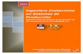 Ingeniero Zootecnista en Sistemas de Producciónuniq.uach.mx/documentos/1965/publicacionesGenerales... · En el informe recibido, el programa educativo de Ingeniero Zootecnista en