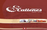 Cisac Brochure 2016 Gcalienes.org/static/images/Calienes_Brochure_2016_Esp.pdf · 2016-04-19 · Montaje Electro-Mecánico El equipo de montaje de CALIENES, con personal y supervisores