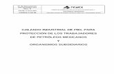 CALZADO INDUSTRIAL DE PIEL PARA PROTECCIÓN DE LOS ...legismex.mty.itesm.mx/normas/pemex/nrf-008-pemex-2001.pdf · suministren calzado de protección para los trabajadores de Petróleos