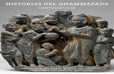 )*4503*4%&-%)..1% - Buddhispanobuddhispano.net/sites/default/files/2019-05/HistoriasDhammapada.pdf · Dhammapada, que recoge 305 historias asociadas con los 423 versos del Dhammapada.