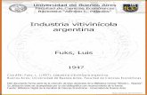 Industria vitivinícola argentina - UBAbibliotecadigital.econ.uba.ar/download/tesis/1501-0417... · 2015-03-03 · Industria vitivinícola argentina Fuks, Luis 1947 Cita APA: Fuks,