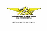 MANUAL DE CONVIVENCIA REV 3 - indoamericana.edu.co...Con el propósito de instruir capital humano con un alto desarrollo de las competencias laborales del sector aeronáutico y una