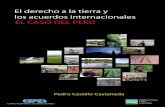 los acuerdos internacionales Pedro Castillo …209.177.156.169/libreria_cm/archivos/pdf_593.pdf13 I. El derecho a la tierra en el marco del derecho internacional En este capítulo