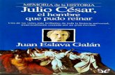 La vida de Julio César es una de las más brillantes …descargar.lelibros.online/Juan Eslava Galan/Julio Cesar...La vida de Julio César es una de las más brillantes de la historia: