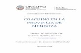 COACHING EN LA PROVINCIA DE MENDOZA · Características y metodologías de trabajo de los Coachs en Mendoza 54 4.1. Base de formación 55 4.2. Herramientas utilizadas 56 4.3. Contratación