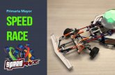 Speed Race Mayor - Asociación Americana de Robótica y ...aarobotec.org/wp-content/uploads/2019/01/Speed-Race-Mayor.pdf · Descripción de las acciones del reto Construir un vehículo