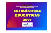 REPÚBLICA DE PANAMÁ MINISTERIO DE EDUCACIÓN …meduca.gob.pa/sites/default/files/pdf/estadistica/estadísticaseducativas2007.pdf · escolar, trabajo infantil, y red de oportunidades,