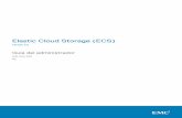 Elastic Cloud Storage (ECS)...ACL de depósitos..... 111 Capítulo 7 Capítulo 8 Capítulo 9 Capítulo 10 Capítulo 11 CONTENIDO 4 Elastic Cloud Storage (ECS) 3.0 Guía del administrador