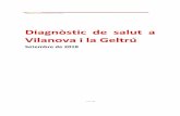 Diagnòstic de salut a Vilanova i la GeltrúDiagnòstic de salut a Vilanova i la Geltrú 4 de 138 Grup motor Asensio Guzmán, Ana Vilanova Clau Ciutat, Institut Català de la Salut