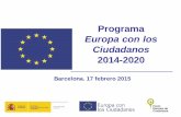 Programa Europa con los Ciudadanos 2014-2020 · la información y la participación en el proceso de formulación de políticas en ámbitos relacionados con el programa. Promover