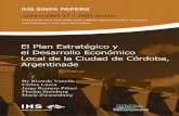 El Plan Estratégico y el Desarrollo Económico Local de la ... 17 Valella R (2001) El Plan Estrategico y el... · El Plan Estratégico de Córdoba (PEC) es uno de los pocos Planes