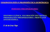 UCM-Universidad Complutense de Madrid ... Periodo...Posibilidad de daño, lesión o perjuicio al paciente durante el preoperatorio, operación o postoperatorio. -Cirugía de urgencia.-