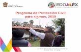 Programa de Protección Civil para sismos, 2019cgproteccioncivil.edomex.gob.mx/sites/cgproteccioncivil.edomex.gob.mx... · 2900 km., debido a las condiciones de la temperatura y presión