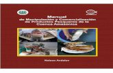(CFC/FSCFT/28)...Manual de Manipulación y Comercialización de Productos Pesqueros de la Cuenca ... 105. Manipulación y requerimientos de calidad ... de la descomposición y la suciedad