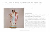 Restauración de cuatro esculturas catalanas del siglo XIX · de Jesús y San José, se realizaron simultáneamente. Dado las dimensiones y peso de al menos tres de estas esculturas,