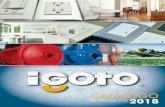 CATALOGO IGOTO ELECTRICOS 01 · extractores, artefactos eléctricos, ventiladores y luminarios. Estamos seguros que nuestros clientes obtienen los mayores beneficios de nuestros productos,