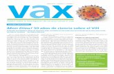 MAYO 2013 | VOLUMEN 11 | NÚMERO 3 vaxgtt-vih.org/files/active/0/VAX_0513_Spanish.pdfde los componentes de las protuberancias virales (o proteína de la cubierta) que el VIH y el VIS