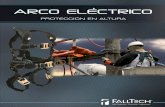 ARCO ELECTRICO - FallTechcdn.falltech.com/pdf/sell-sheets/Arc-Flash-Brochure... FallTech® lo tiene cubierto con productos para arcos para los cuatro componentes de un sistema personal