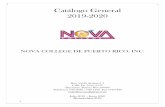 Catálogo General 2019-2020 - Nova College de PRnovacollegepr.com/wp-content/uploads/2019/06/CATALOGO-2019-2020.pdfLa Filosofía de Nova College está basada en el concepto de que