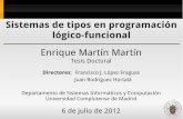Sistemas de tipos en programación lógico-funcionalgpd.sip.ucm.es/enrique/publications/tesis/traspas.pdf · Objetivo I Manejar adecuadamente los patrones de orden superior Este programa