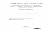 UNIVERSIDAD CATÓLICA DE CUENCAdspace.ucacue.edu.ec/bitstream/reducacue/4853/3/9BT2011-MTI79.pdf · que irán a cambiar su patrón biológico, incluyendo la Enfermedad de Chagas.