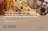 Herramientas regulatorias que impactan el desarrollo y la … · 2018-09-07 · Herramientas regulatorias que impactan el desarrollo y la compartición de infraestructura UIT/BDT