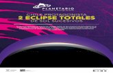 Chile Protagonista de 2 Eclipses Totalesplanetariochile.cl/wp-content/uploads/2019/06/Guia-Didactica-Eclipses2019.pdf · En términos generales, es inusual que eclipses totales de