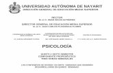 PSICOLOGÍA - Universidad Autónoma de Nayaritarchivos.uan.edu.mx/uaprepa1/Programas de Estudio... · 2009-12-17 · permitan explicarse las manifestaciones de la conducta, sus origines,