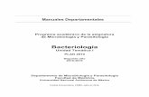 Bacteriología Manual 2018 - Facmed Microyparamicroypara.facmed.unam.mx/wp-content/uploads/2018/09/Bacteriologia... · bacteriana. Así como el conocimiento de las bases biológicas