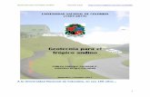Geotecnia para el trópico andinobdigital.unal.edu.co/53560/1/presentacionycontenido.pdf · medio de un ambiente húmedo, ardiente y selvático. Pero dado que sobre la Cordillera