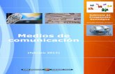 Medios de comunicación...Medios de comunicación (Trabajo de campo: 3-10/10/2011) Gabinete de Prospección Sociológica-Presidencia del Gobierno Vasco 5 1.3 – Tipo preferido para