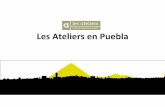 Les ateliers à Puebla - DRIEA Île-de-France · • ¿Cómo recuperar una vida urbana? • ¿Con qué tipo de transporte públicos y modos alternativos? • ¿Qué articulación
