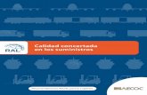 RAL Calidad concertada suministros 29072013 CALIDAD CONCERTADA RAL.pdf · AECOC trabaja, desde su área de logística y transporte, para ayudar a las empresas a mejorar sus procesos