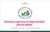 Defensivos agrícolas de Baja toxicidad para las abejascifca.agr.una.py/images/Documentos/Libros/congreso...La actividad apícola está asociada a espacios generalmente usados por