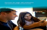 Formas de pago del préstamo - Sudca.org America/Materiales/Manuales/PEF/Guatemala/07...para la Educación en Guatemala HORARIOS Consultar disponibilidad de horarios y agencias en: