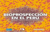 BIOPROSPECCIÓN EN EL PERÚ / Santiago Pastor y Manuel Sigüeñas · prospección biológica, entre otros conceptos). En resumen, el CDB impone a los países la responsabilidad de