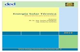 Energía Solar Fotovoltaica · 1 Proyecto ID 772: Promoviendo mercados locales articulados de energías renovables 2010 Energía Solar Térmica Manual técnico para termas solares