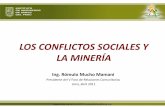 Instituto de Ingenieros de Minas del Perú - LOS ...iimp.org.pe/website2/jueves/ultimo235/jm20110428_rrcc...las actas para levantar un conflicto, no cuenta con recursos personales