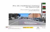 Pla de mobilitat urbana de Martorellde Martorell Document ... · Pla de mobilitat urbana de Martorell 7 10. INTRODUCCIÓ La concreció del model de mobilitat proposat i la proposta