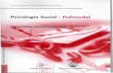 Psicología Social - Polimodal · 10 Psicología Social - Polimodal. curso, está organizado en cuatro capítulos, uno para cada eje de contenidos: Eje 1. La problemática de la psicología